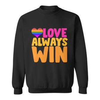 Lgbtq Gift Love Always Wins Equality Gift Pride Parade Gift Sweatshirt - Thegiftio UK