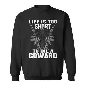 Lifes Too Short V2 Sweatshirt - Seseable