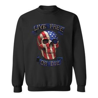 Live Free Or Die Patriot Skull Usa Pride Tshirt Sweatshirt - Monsterry UK