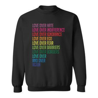Love Over Everything Sweatshirt - Monsterry