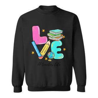 Love Teacher Life Graphic Plus Size Premium Shirt For Teacher Sweatshirt - Monsterry