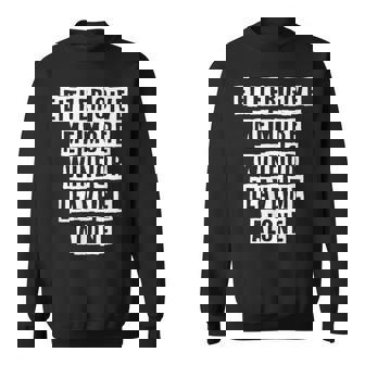 Lovely Funny Cool Sarcastic Either Give Me More Wine Or Sweatshirt - Thegiftio UK