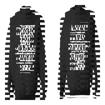 Lovely Funny Cool Sarcastic My Alone Time Is Sometimes For Sweatshirt - Thegiftio