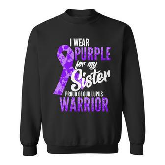 Lupus Warrior Wear Purple For My Sister Sweatshirt - Monsterry