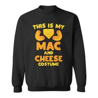 Mac And Cheese Funny Food Halloween Party Costume Sweatshirt - Seseable