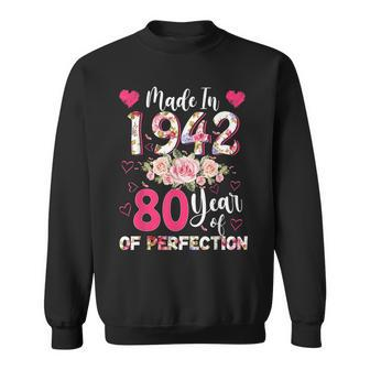 Made In 1942 Floral 80 Year Old 80Th Birthday Gifts Women Sweatshirt - Thegiftio UK