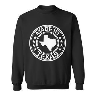 Made In Texas Tshirt Sweatshirt - Monsterry CA
