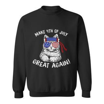 Make 4Th Of July Great Again Cat Day Sweatshirt - Monsterry AU