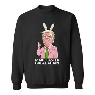 Make Easter Great Again V2 Sweatshirt - Monsterry UK