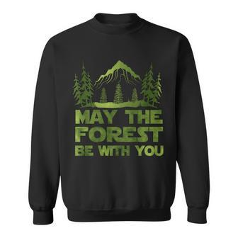 May The Forest Be With You Sweatshirt - Monsterry UK