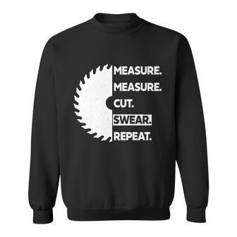 Measure Measure Cut Swear Tshirt Sweatshirt - Monsterry