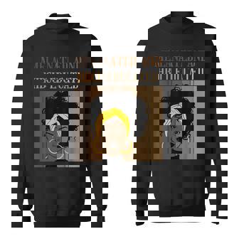 Melanated And Hbcu Educated Historical Black Colleges Men Women Sweatshirt Graphic Print Unisex - Thegiftio