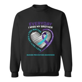 Men Women You Matter Prevention Brother Suicide Awareness Gift Graphic Design Printed Casual Daily Basic Sweatshirt - Thegiftio UK