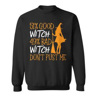 Mens 51 Good Witch 49 Bad Witch Dont Push It Halloween Sweatshirt - Seseable