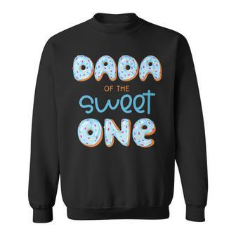 Mens Dada Of The Sweet One Donut Boy 1St Birthday Party Daddy Sweatshirt - Thegiftio UK