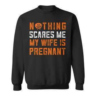 Mens Halloween Pregnancy Announcement For Husband Nothing Scares Sweatshirt - Seseable