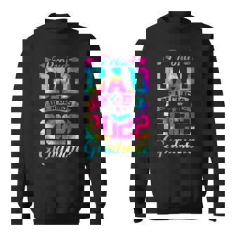 Mens Proud Dad Of A Class Of 2022 Graduate Senior 22 Tie Dye Men Women Sweatshirt Graphic Print Unisex - Thegiftio