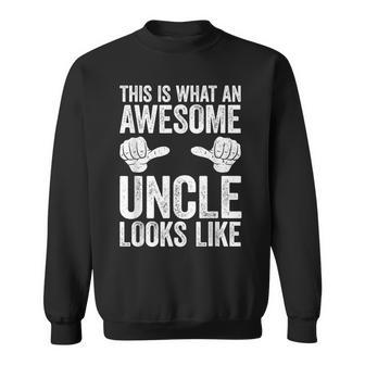 Mens This Is What An Awesome Uncle Looks Like Men Women Sweatshirt Graphic Print Unisex - Thegiftio UK