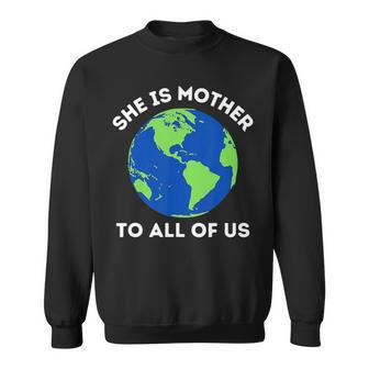Mother Earth - Happy Earth Day Save The Planet Environmental Pullover Long Sleeve Sweatshirt - Thegiftio UK