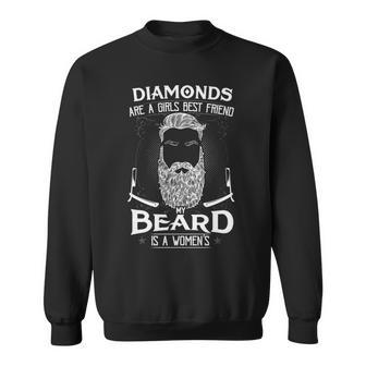 My Beard - A Womens Best Friend Sweatshirt - Seseable