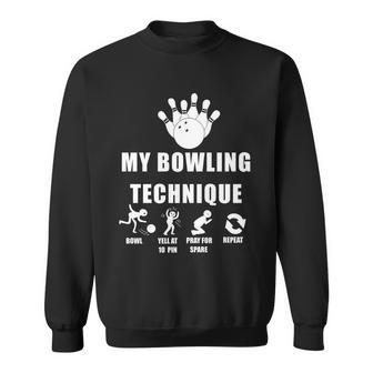 My Bowling Technique Sweatshirt - Monsterry UK