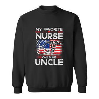 My Favorite Nurse Calls Me Uncle Funny 4Th Of July Sweatshirt - Monsterry DE