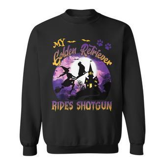 My Golden Retriever Rides Shotgun Cool Halloween Witch Dog Sweatshirt - Seseable