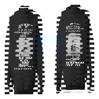 My Son Is On Uss Rafael Peralta Ddg Sweatshirt - Monsterry