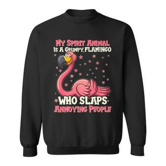 My Spirit Animal Is A Grumpy Flamingo Sweatshirt - Monsterry UK