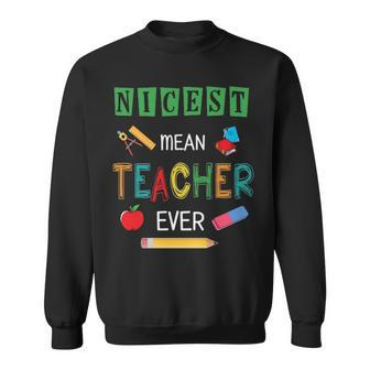 Nicest Mean Teacher Ever Sweatshirt - Thegiftio UK