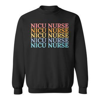 Nicu Nurse Neonatal Labor Intensive Care Unit Nurse V2 Sweatshirt | Seseable UK