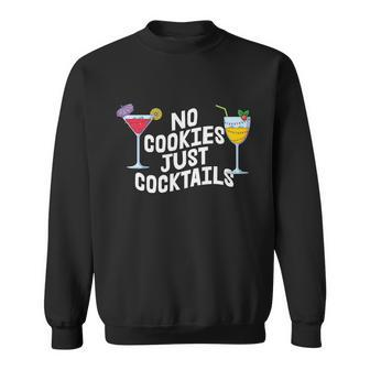 No Cookies Just Cocktails Gift Christmas In July Sweatshirt - Monsterry DE