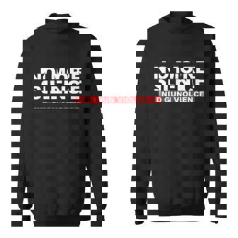 No More Silence End Gun Violence Anti Gun Sweatshirt - Thegiftio
