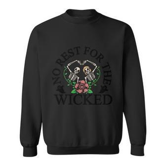No Rest For The Wicked Halloween Quote Sweatshirt - Monsterry CA