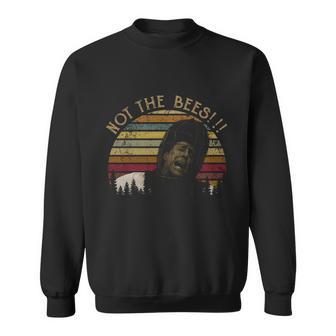 Not The Bees Funny Vintage Gift Idea Sweatshirt - Monsterry DE