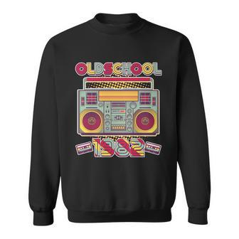 Oldschool Boombox 1982 40Th Birthday Sweatshirt - Monsterry UK