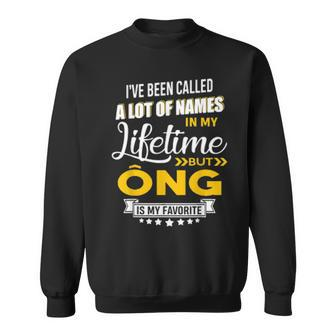 Ong Is My Favorite Name Vietnamese Grandpa Xmas Men Women Sweatshirt Graphic Print Unisex - Thegiftio UK