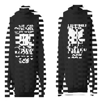 Only Child Expires 2023 Promoted To Big Brother Announcement Sweatshirt | Mazezy