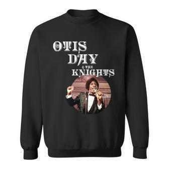 Otis Day And The Knights Sweatshirt - Monsterry AU