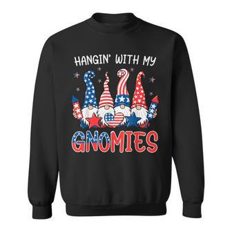 Patriotic Gnome 4Th Of July Funny Hangin With My Gnomies Sweatshirt - Seseable