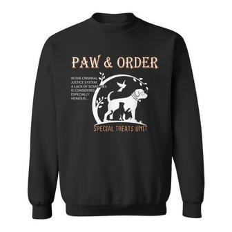 Paw And Order Special Feline Unit Pets Training Dog And Cat Sweatshirt - Seseable