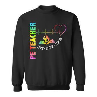 Pe Teacher Phys Ed Cute Physical Education Teacher Sweatshirt - Thegiftio UK