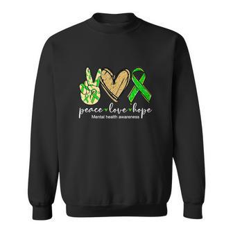 Peace Love Hope Mental Health Awareness Green Ribbon Sweatshirt - Monsterry CA