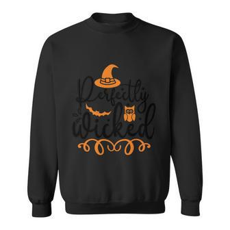 Perfectly Wicked Halloween Quote Sweatshirt - Monsterry CA