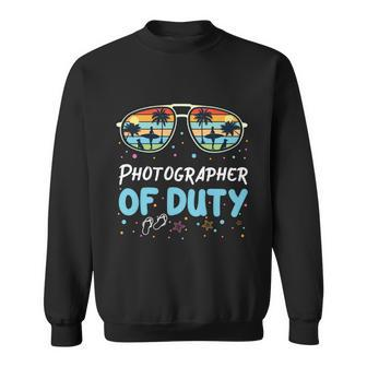 Photographer Of Duty Cool Gift Photographer Cool Gift Sweatshirt - Monsterry DE