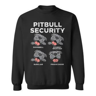 Pitbull Security Funny Pitties Pitty Dog Lover Owner Gift Sweatshirt - Thegiftio UK