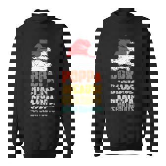 Poppa Because Grandpa Is For Old Guys Santa Christmas Gift Graphic Design Printed Casual Daily Basic Sweatshirt - Thegiftio UK