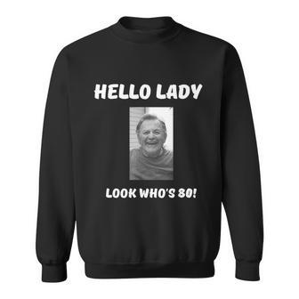 Poppys 80Th Birthday Sweatshirt - Monsterry