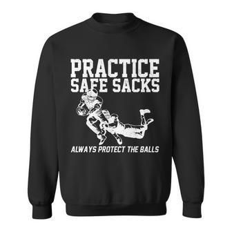 Practice Safe Sacks Funny Football Tshirt Sweatshirt - Monsterry UK