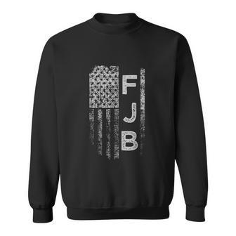 Pro America Flag F Biden Fjb Sweatshirt - Monsterry AU